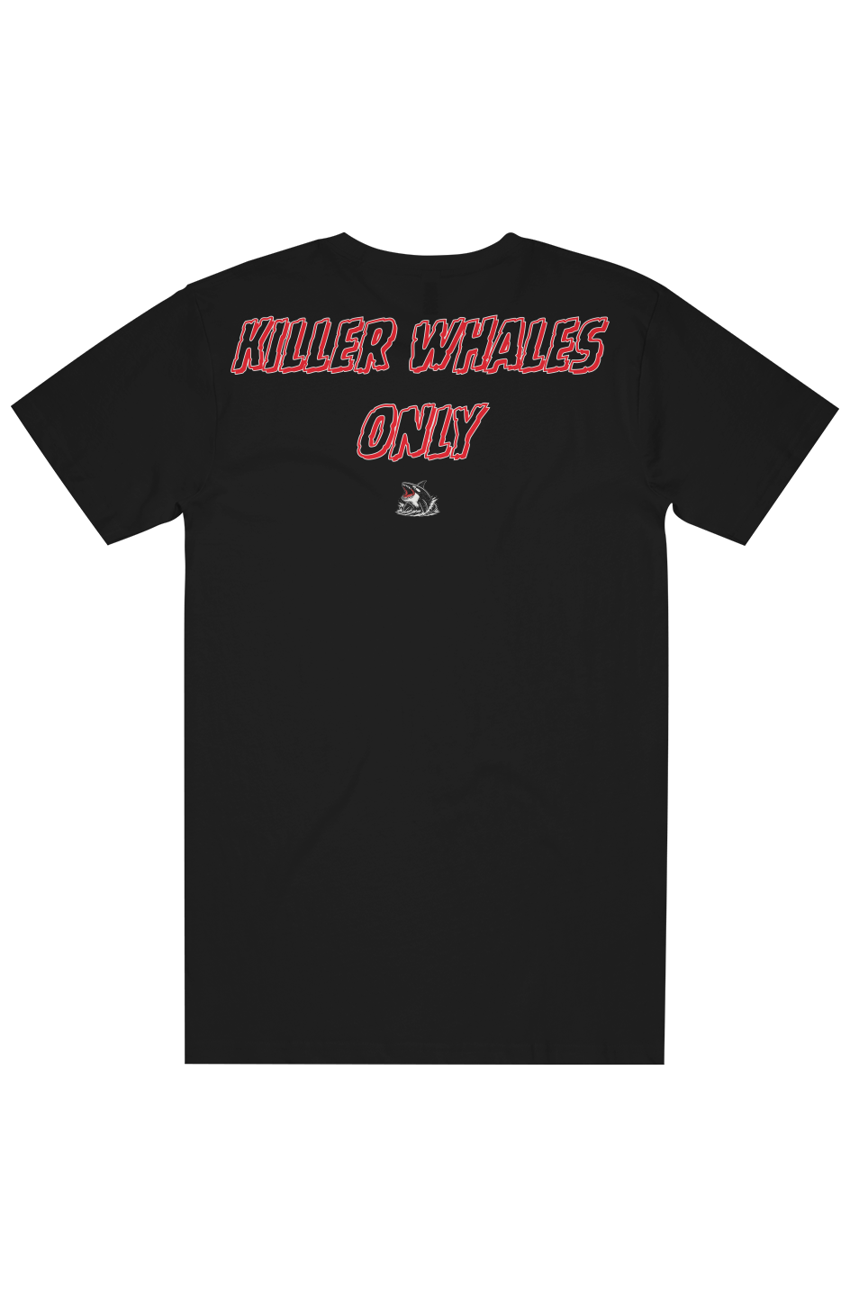 Killer Whale Only Tee